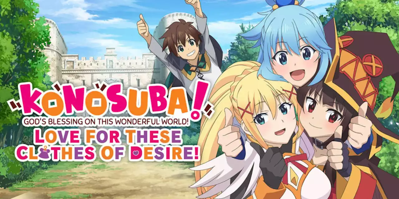 Konosuba – God’s Blessing on This Wonderful World! Love for These Clothes of Desire! erscheint auch im Westen - ntower - Dein Nintendo-Onlinemagazin