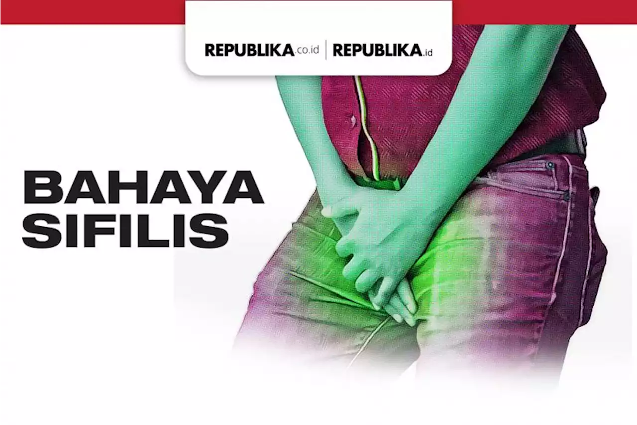 Sifilis Jadi Kasus Infeksi Menular Seksual Terbanyak di Kota Sukabumi |Republika Online