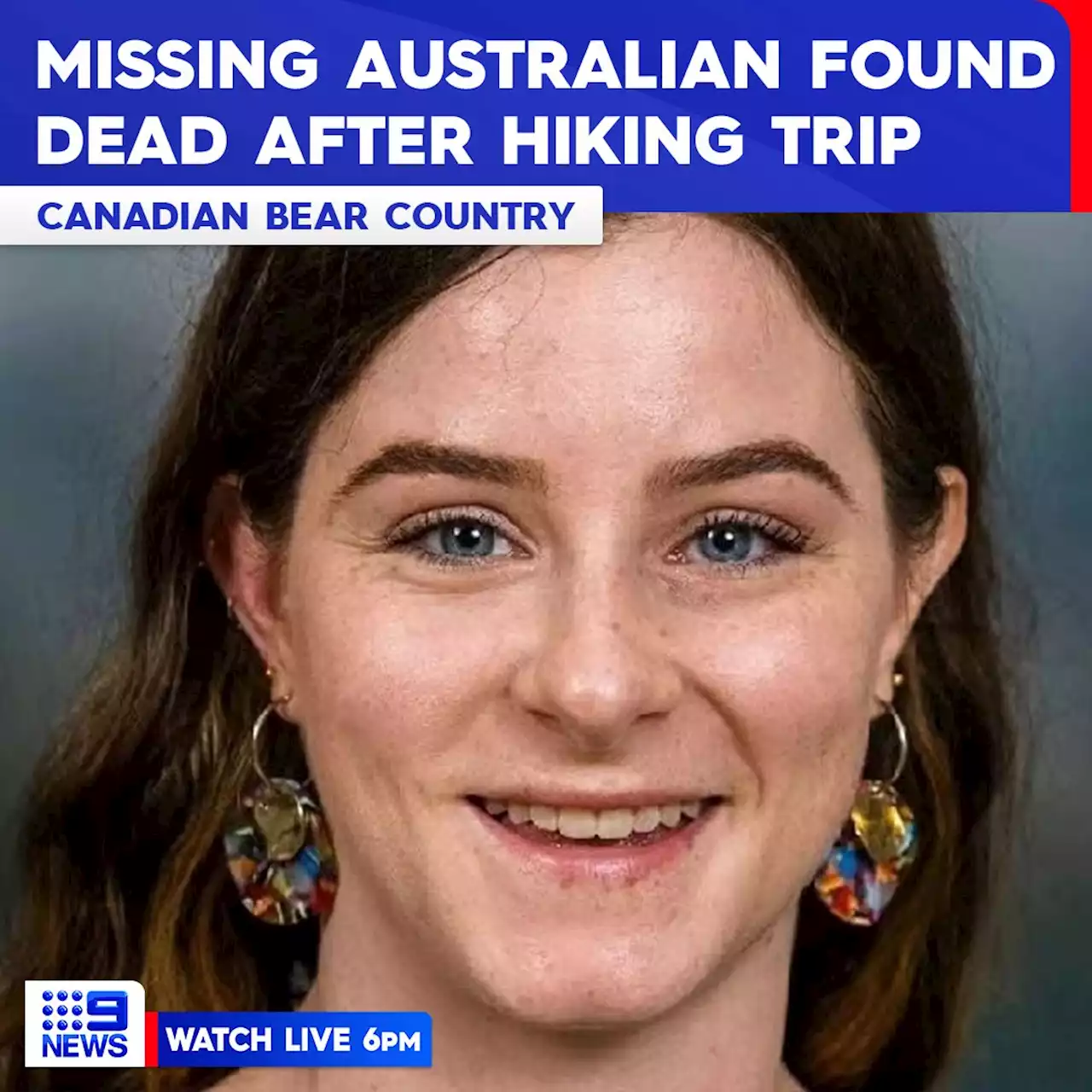 'Alone on pretty steep terrain': Missing Aussie hiker found dead in Canada wilderness