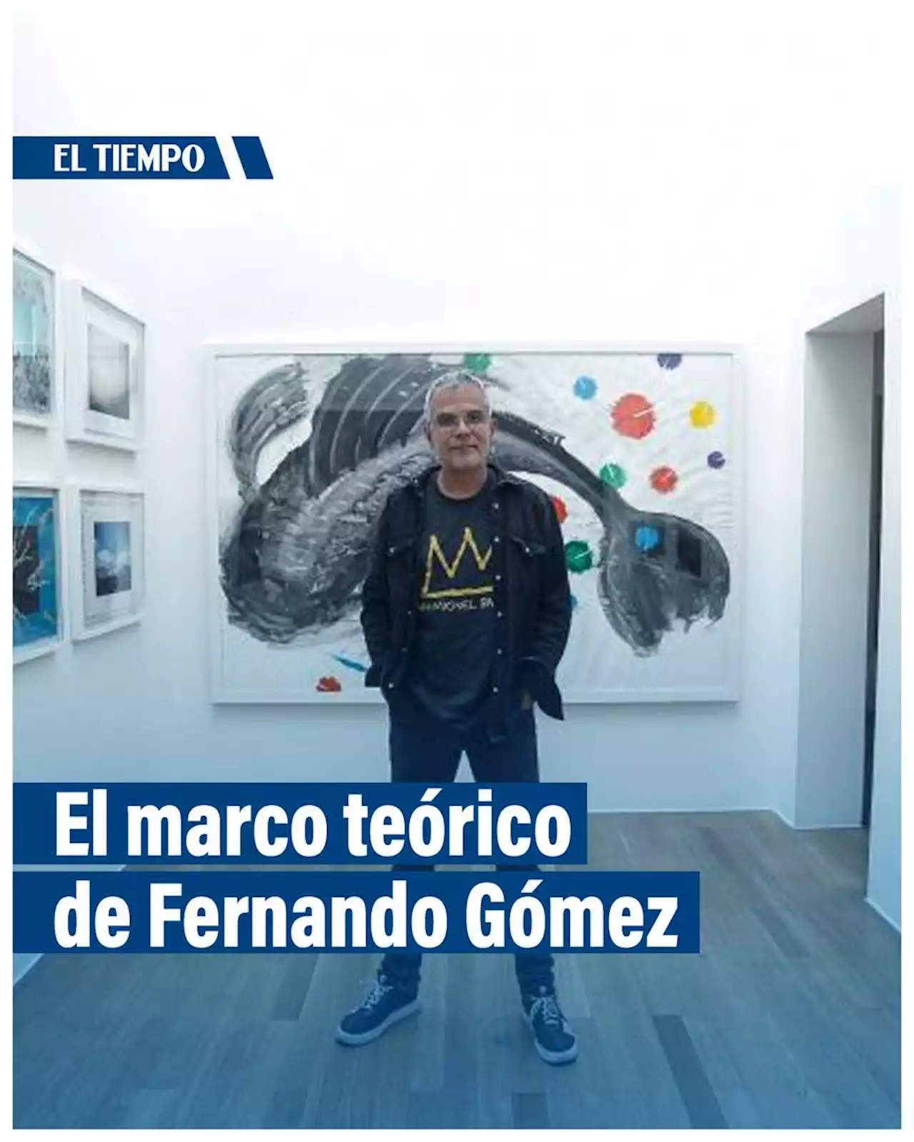 El marco teórico de Fernando Gómez