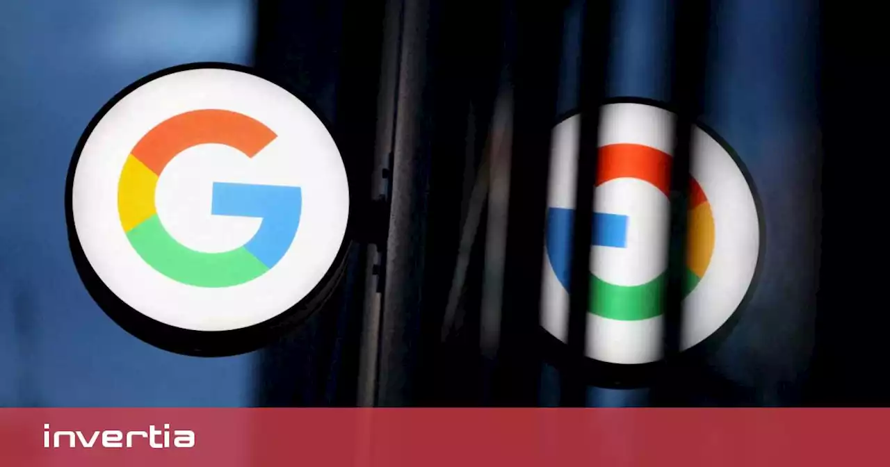 Bruselas acusa a Google de abusos monopolísticos en el sector de tecnología publicitaria en internet