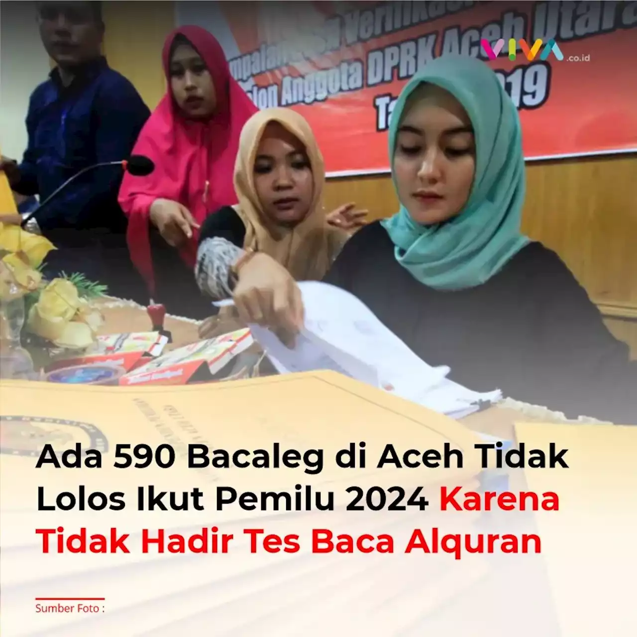 Ada 590 Bacaleg di Aceh Tidak Lolos Ikut Pemilu 2024 Karena Tidak Hadir Tes Baca Alquran