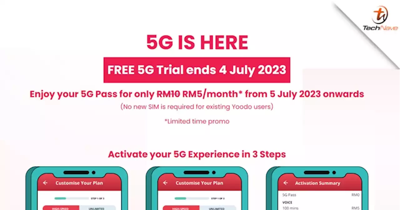 Yoodo's free 5G Trial Pass will end in early July 2023 | TechNave