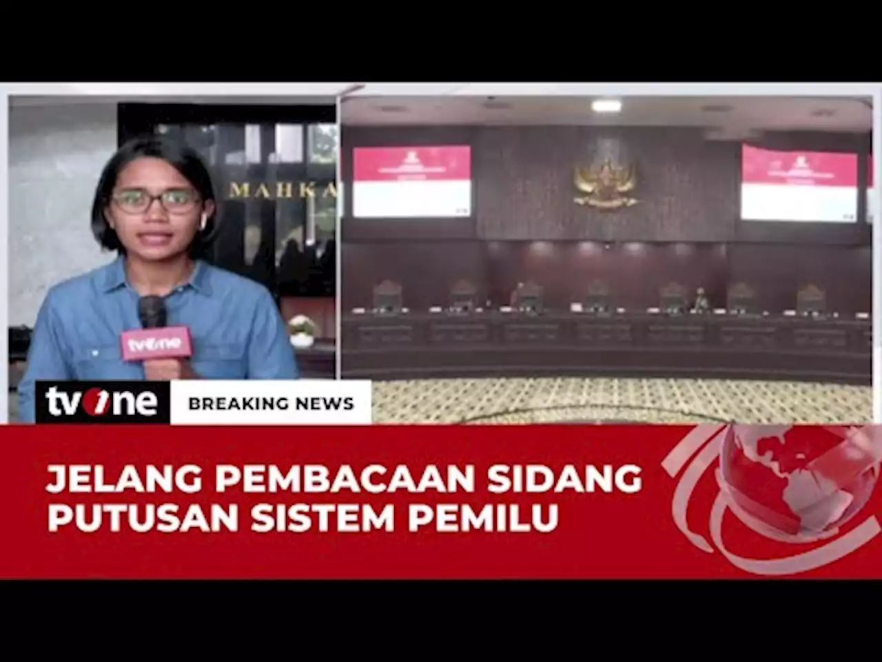 MK Bakal Bacakan Putusan Sistem Pemilu 2024 - tvOne