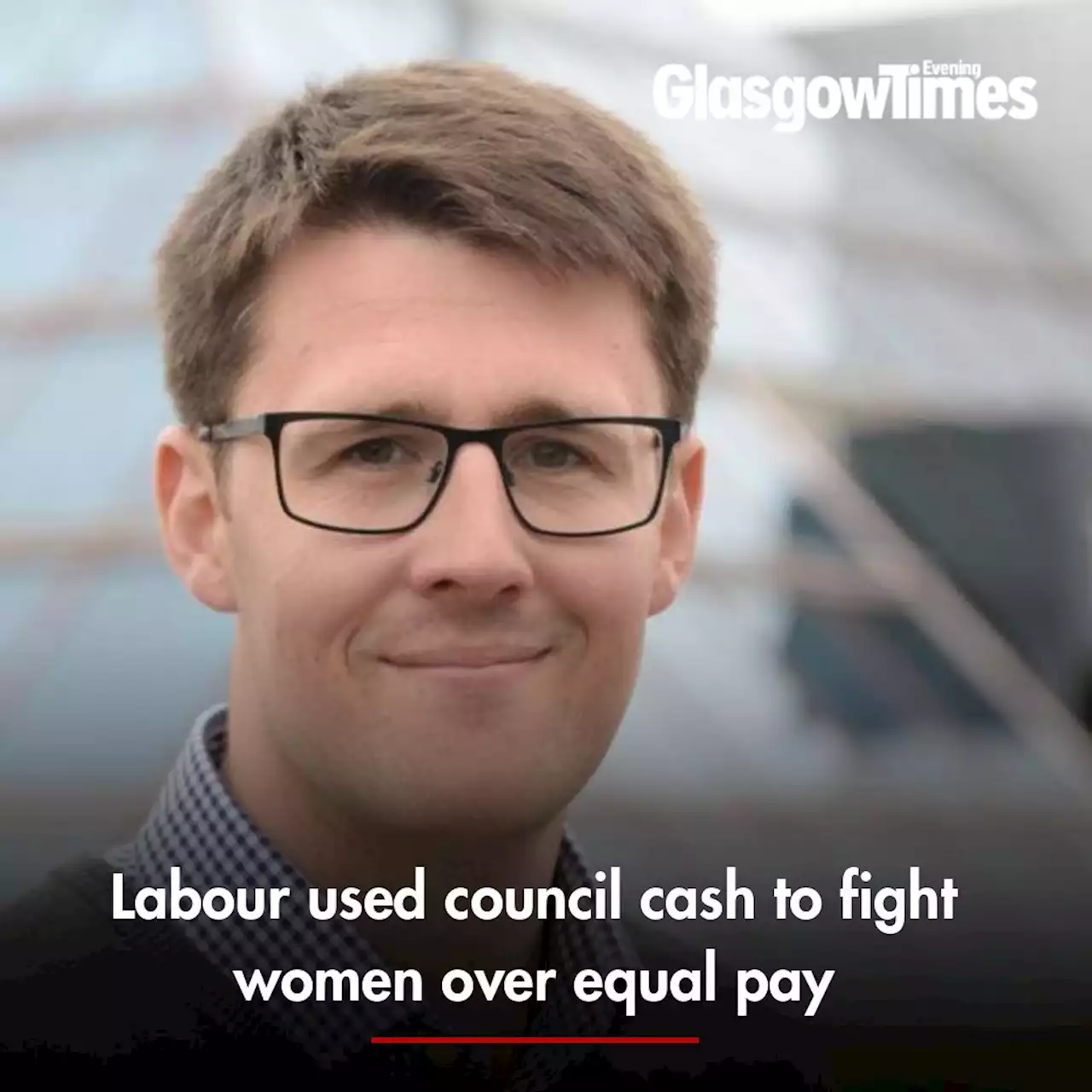 Labour used council cash to fight women over equal pay