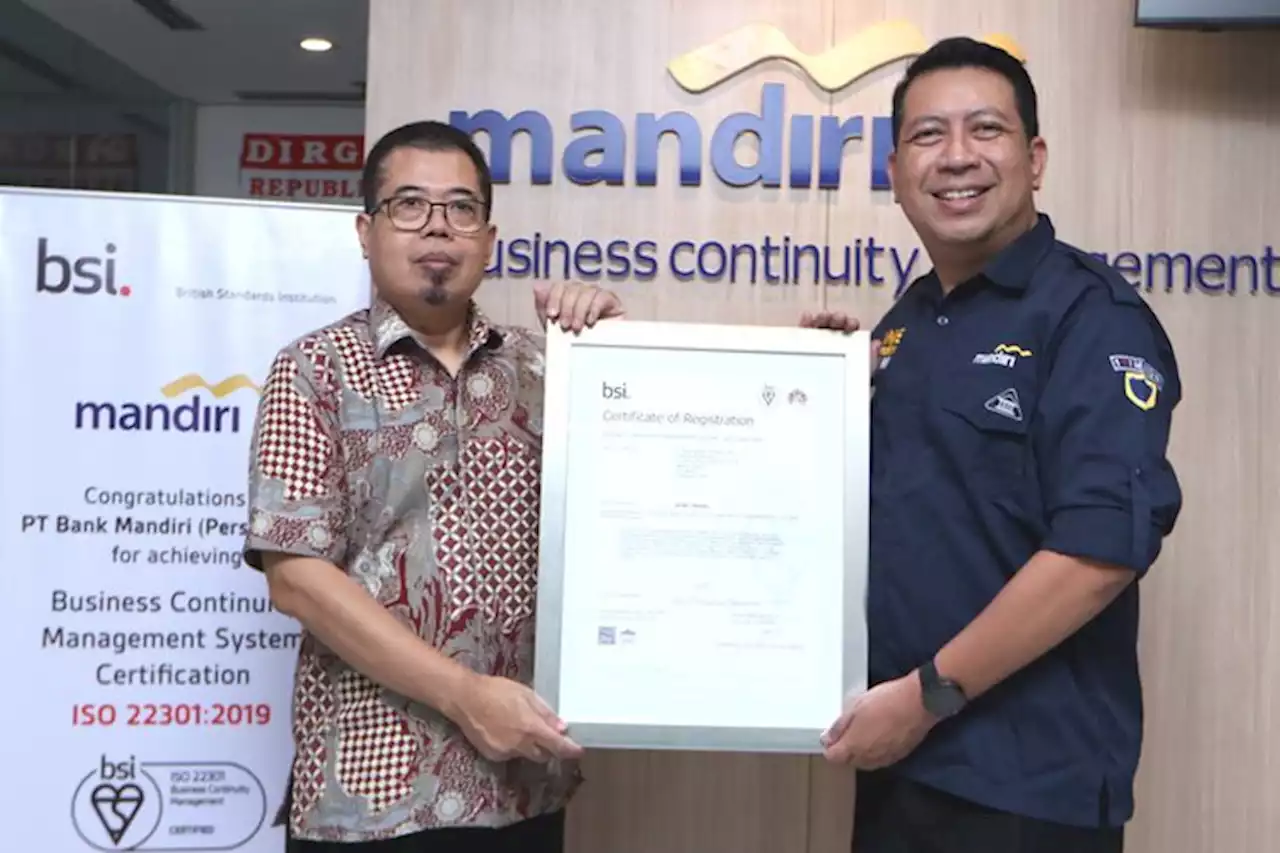 Raih ISO 22301, Bank Mandiri Pastikan Kehandalan Operasional Bisnis Berstandar Internasional dan Prinsip ESG