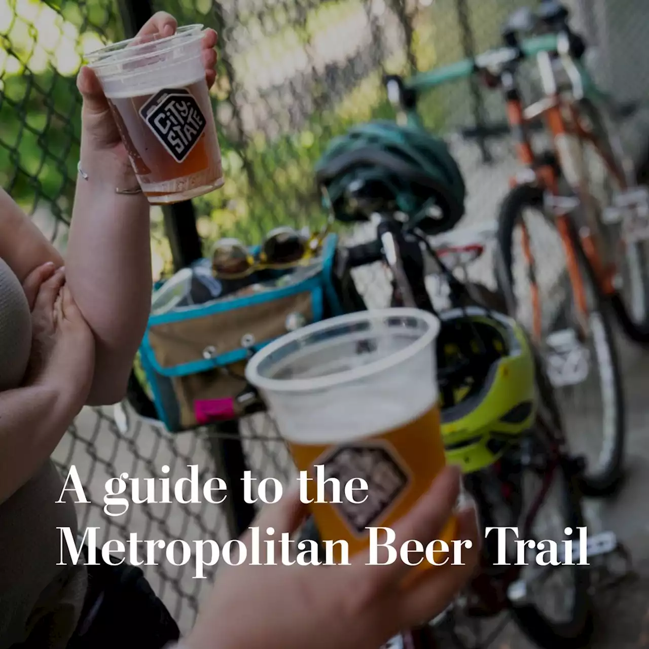 Biking for beer: A guide to the Metropolitan Beer Trail