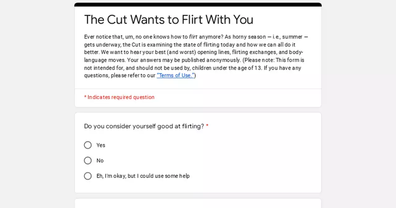 ​​The Cut Wants to Flirt With You