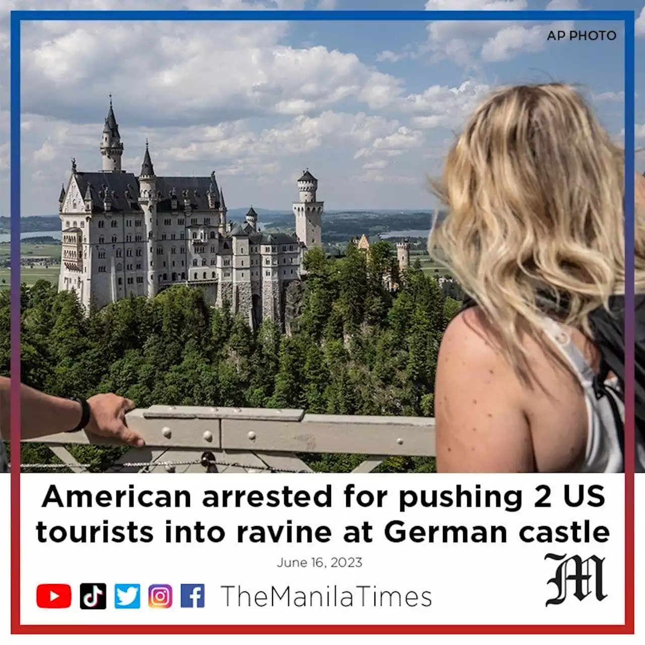 American arrested for pushing 2 US tourists into ravine at German castle, leaving one woman dead