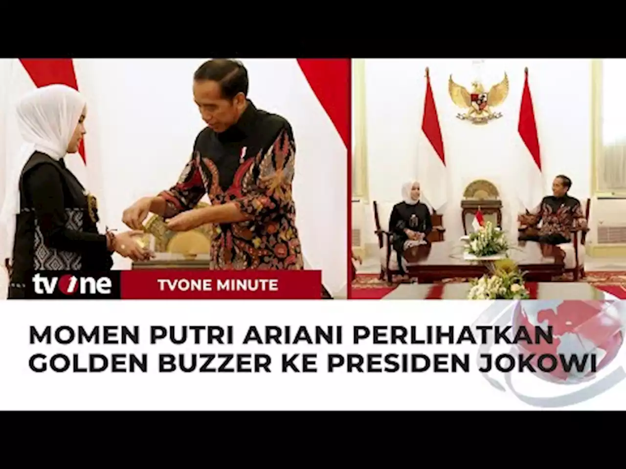 Putri Ariani Pertama Kalinya Perlihatkan Golden Buzzer ke Presiden Jokowi - tvOne