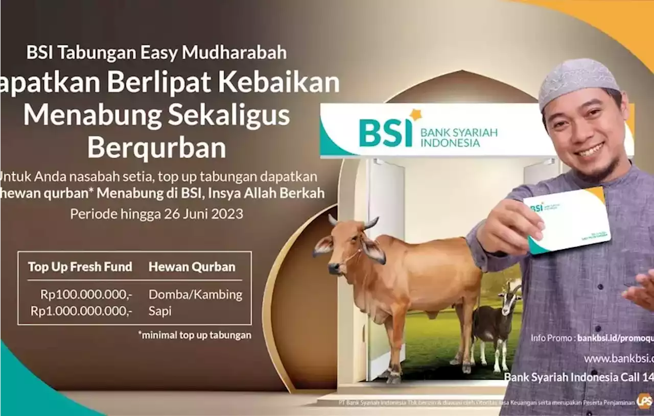 Sambut Idul Adha 1444 H, BSI Berikan Hewan Kurban pada Nasabah