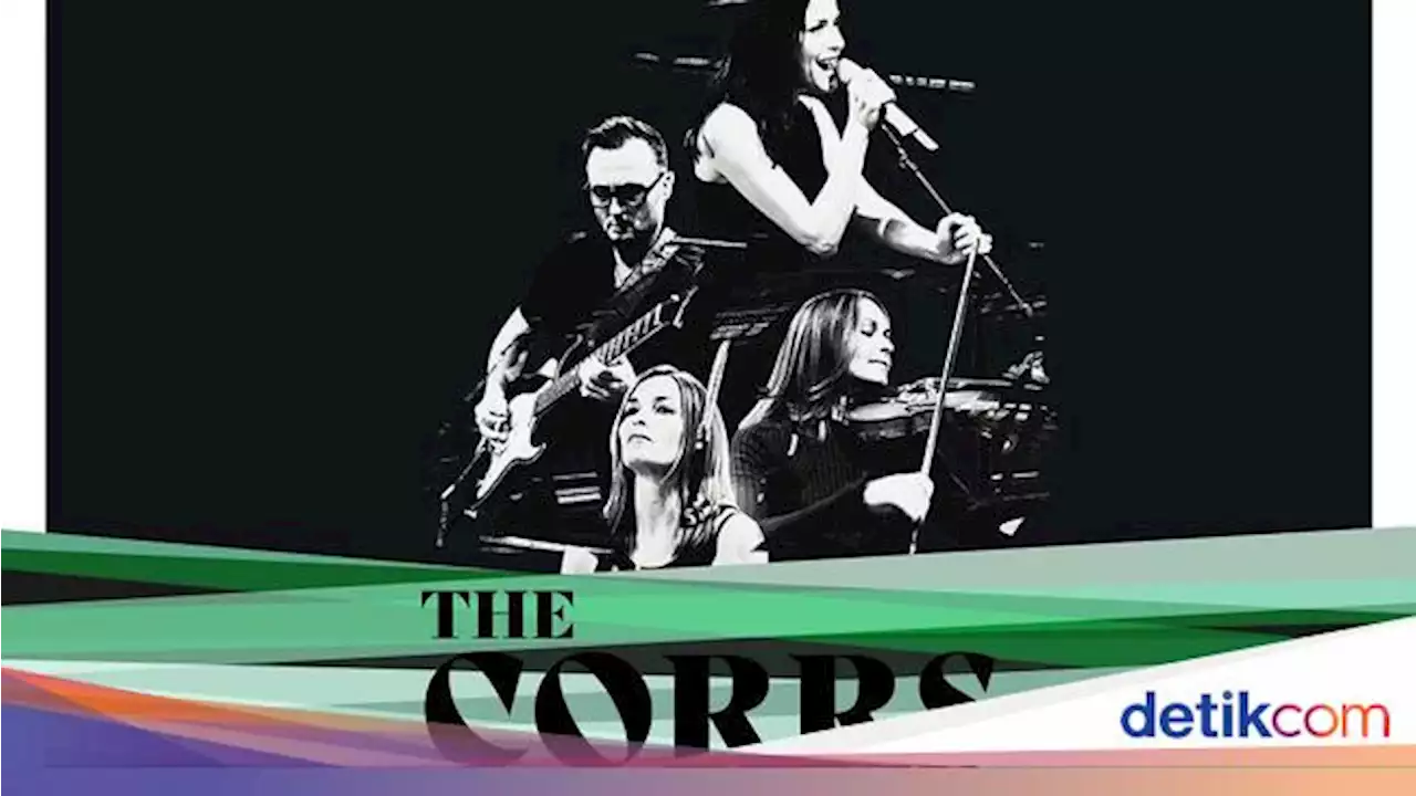 The Corrs Konser di Indonesia Jadi Ajang Reuni Setelah 18 Tahun Hiatus