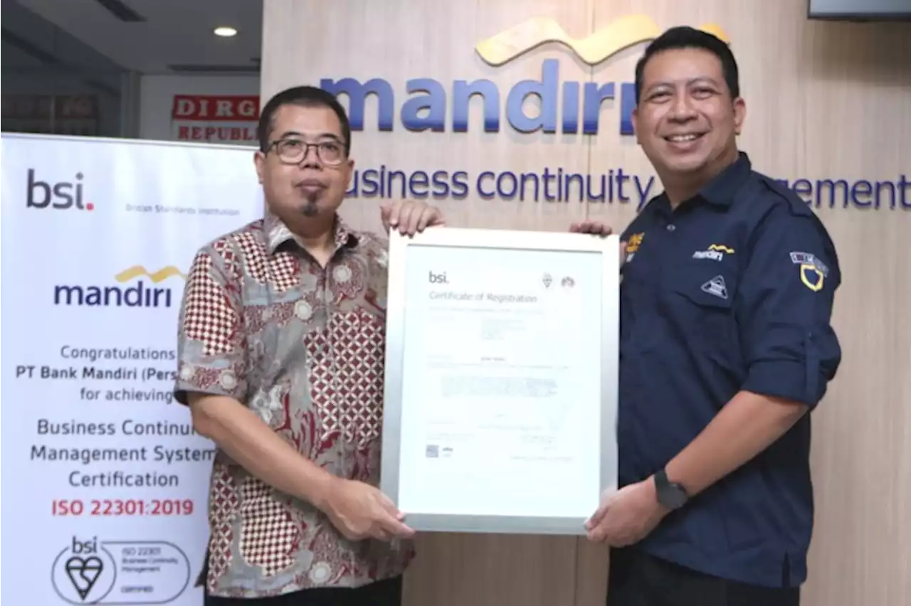 Bank Mandiri Pastikan Kehandalan Operasional Bisnis Berstandar Internasional