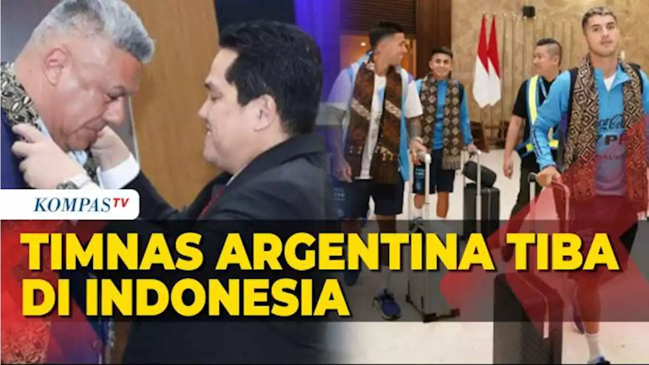 Timnas Argentina Dikawal Pengamanan Ketat di Indonesia, Erick Thohir: Semuanya Bersifat Confidential