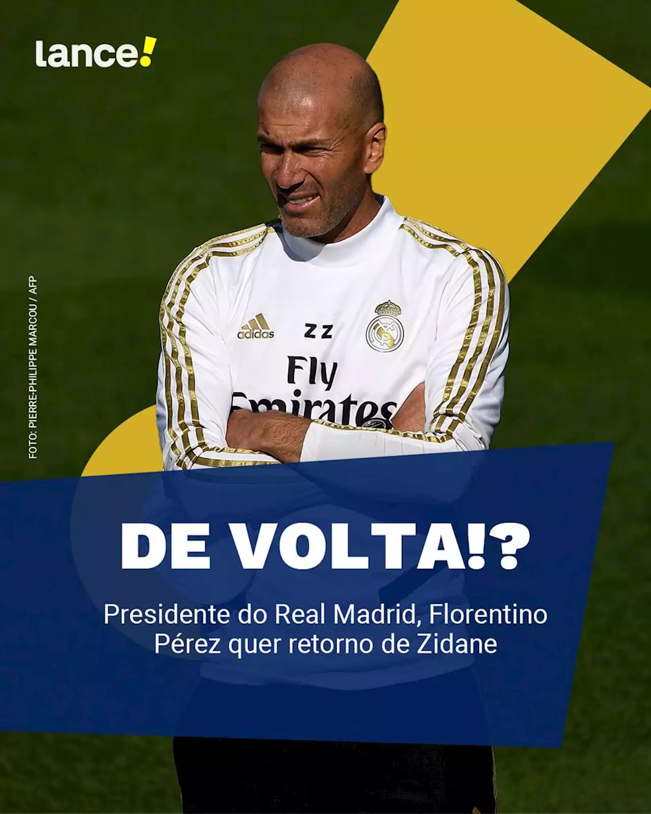 Presidente do Real Madrid, Florentino Pérez quer retorno de Zidane, afirma jornal