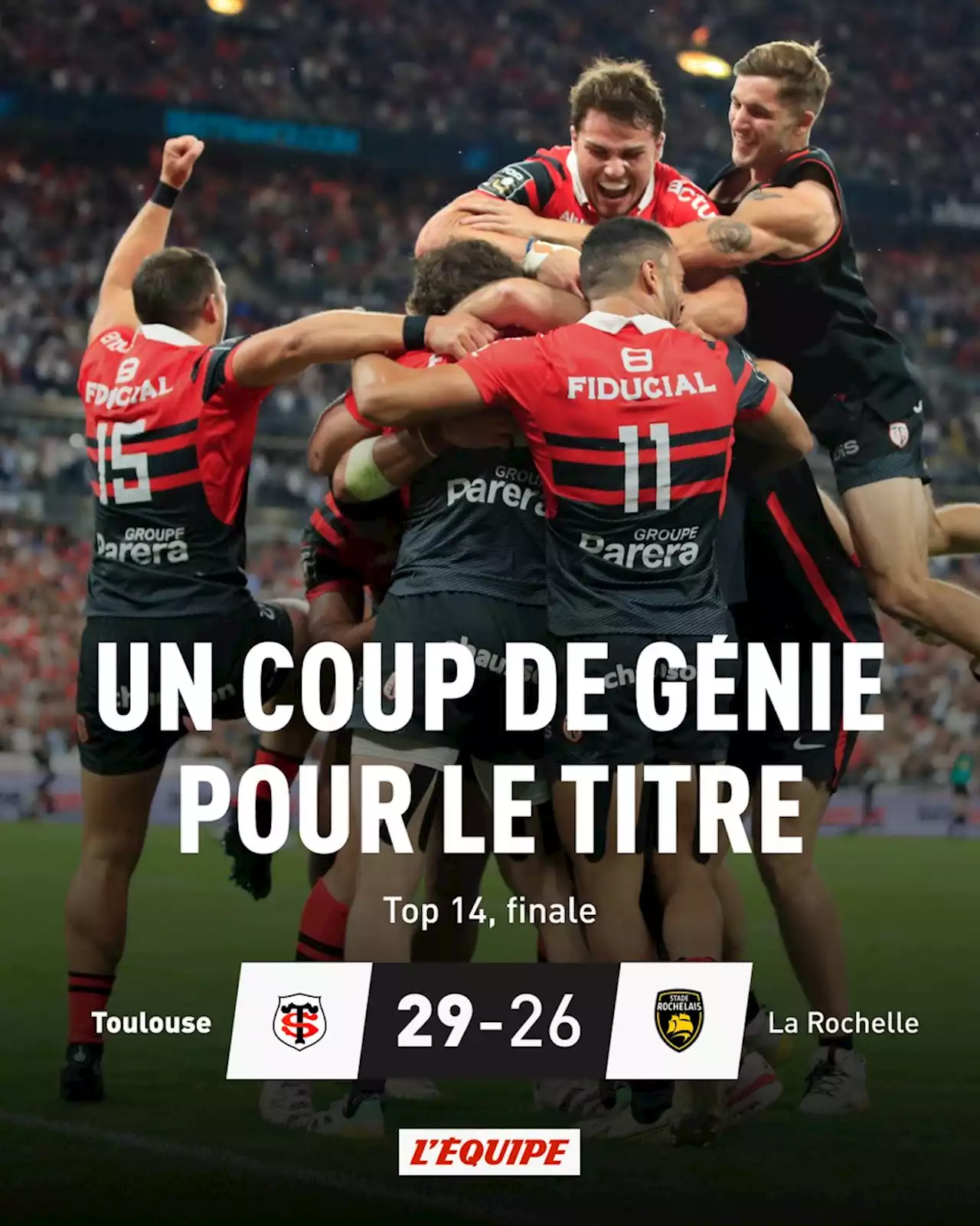 En battant La Rochelle en finale, Toulouse décroche son 22e titre de champion de France