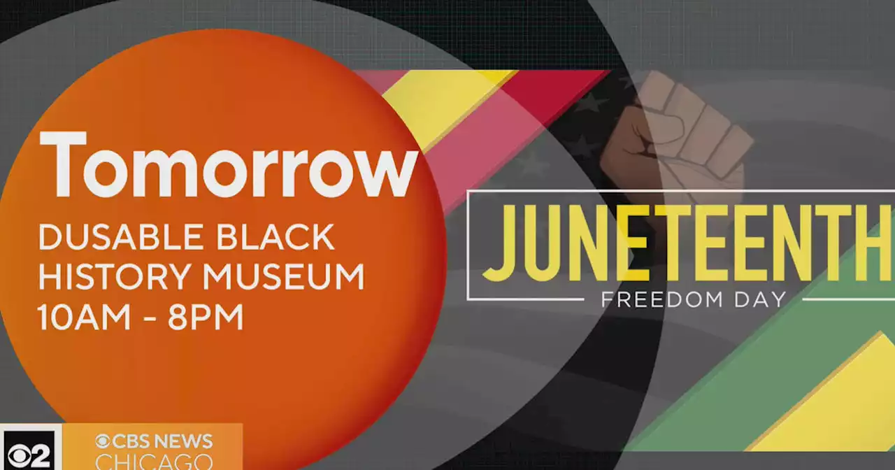 DuSable Black History Museum hosting Juneteenth celebrations Monday