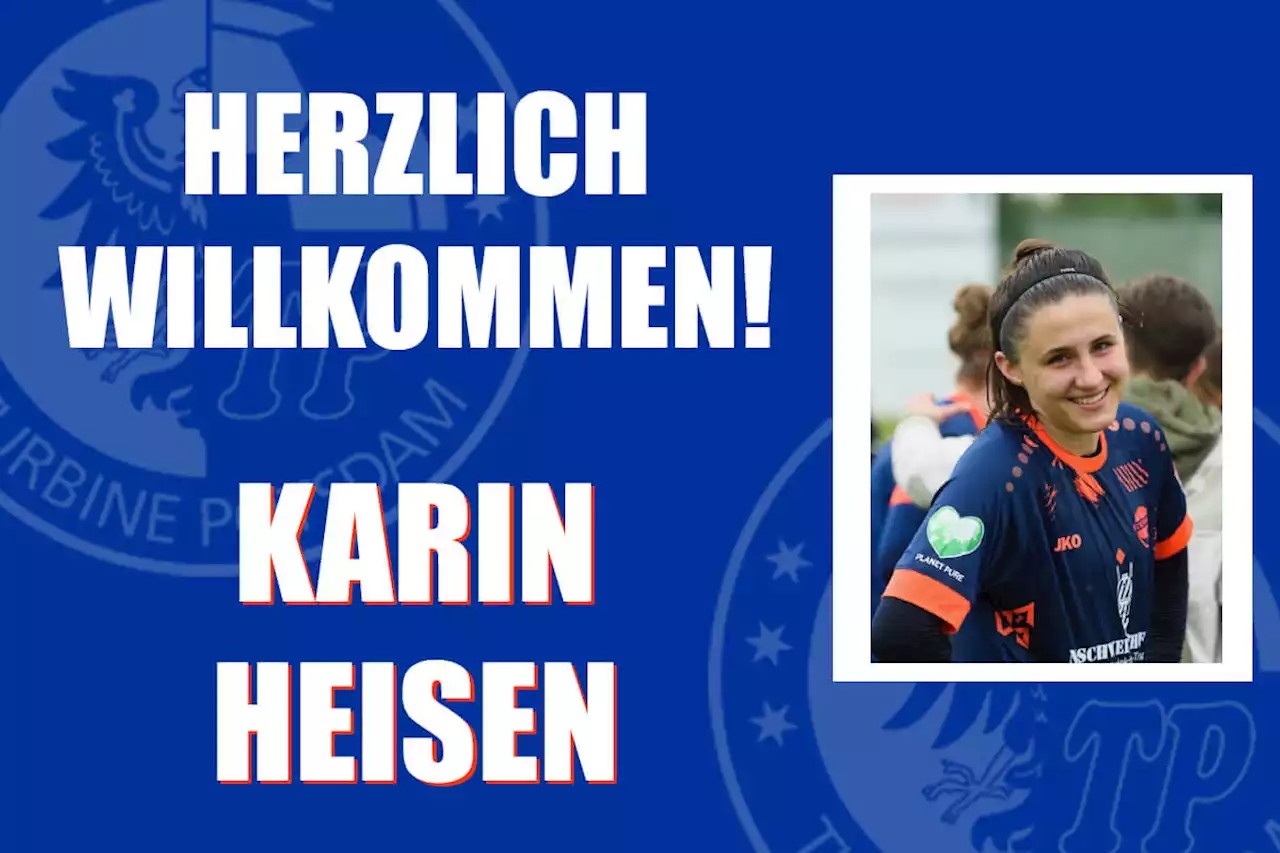 Karin Heisen wechselt zum 1. FFC Turbine Potsdam - 1. FFC Turbine Potsdam