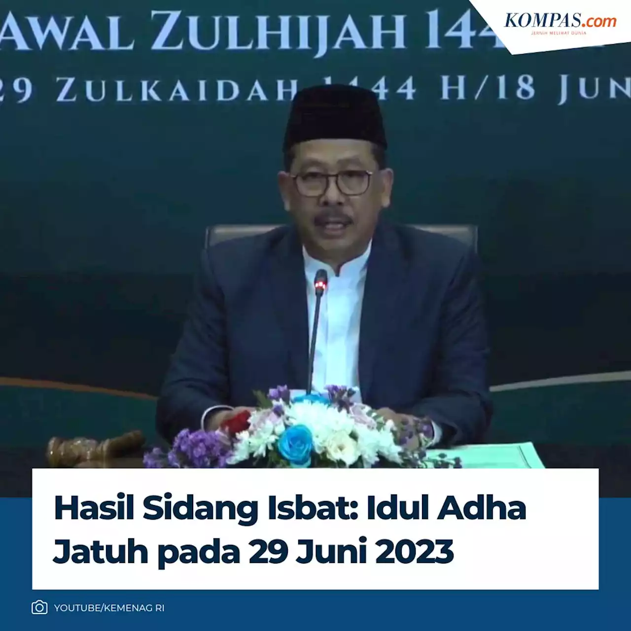 Pemerintah Tetapkan Idul Adha 29 Juni 2023, Beda dengan Muhammadiyah