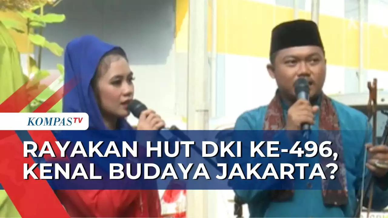 Rayakan HUT DKI Jakarta Ke-496, Sudah Kenal dengan Kebudayaan Betawi?