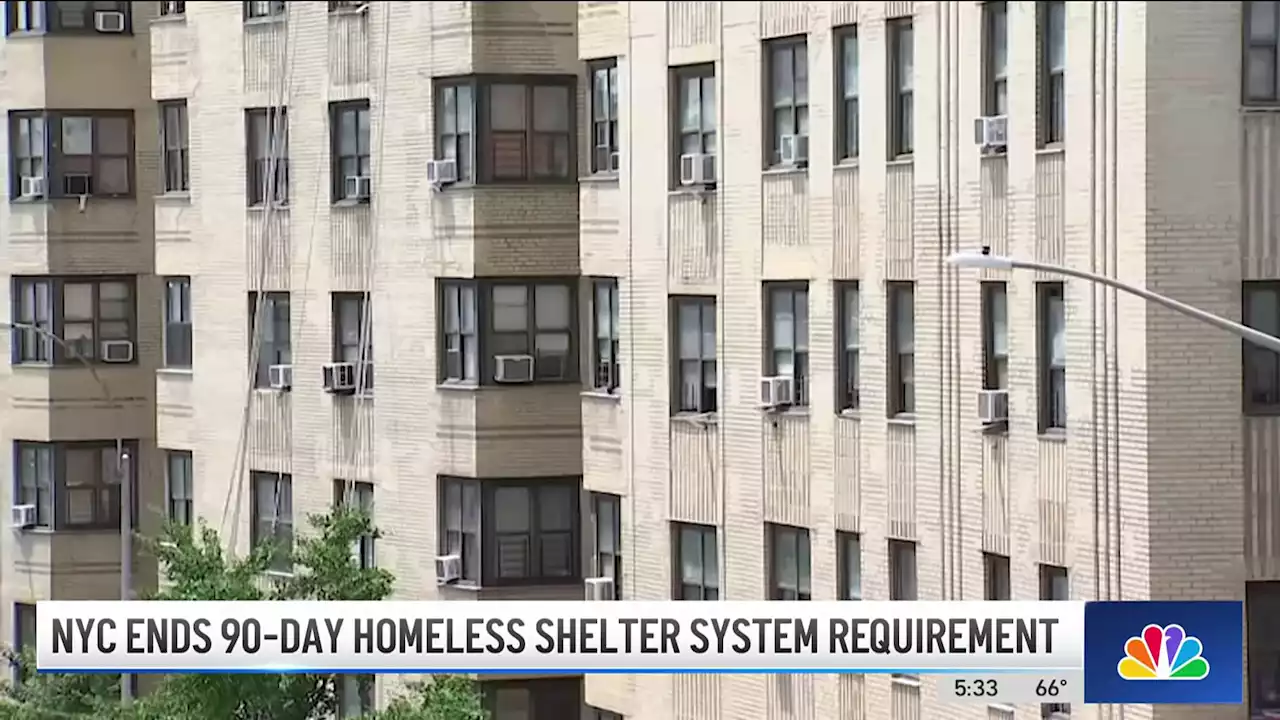 NYC ends 90-day homeless shelter system requirement