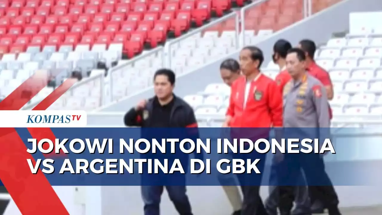 Presiden Jokowi Dikonfirmasi akan Nonton Langsung Laga Indonesia Vs Argentina di GBK!