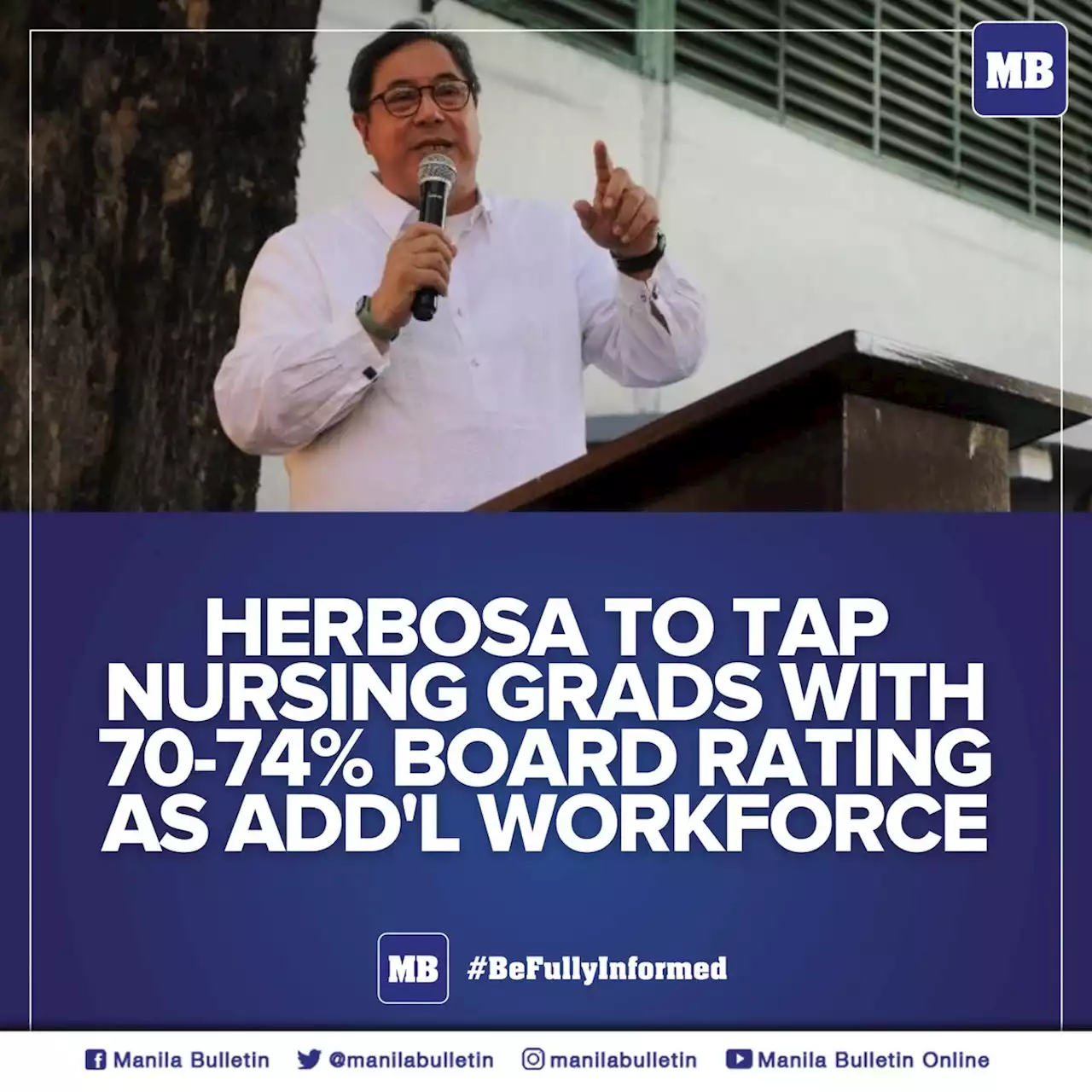 Herbosa to tap nursing grads with 70-74% board rating as add'l workforce