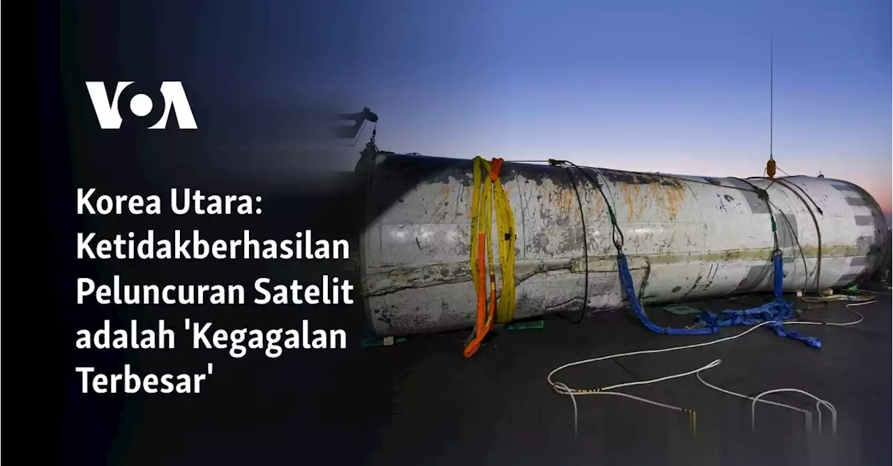 Korea Utara: Ketidakberhasilan Peluncuran Satelit adalah 'Kegagalan Terbesar'