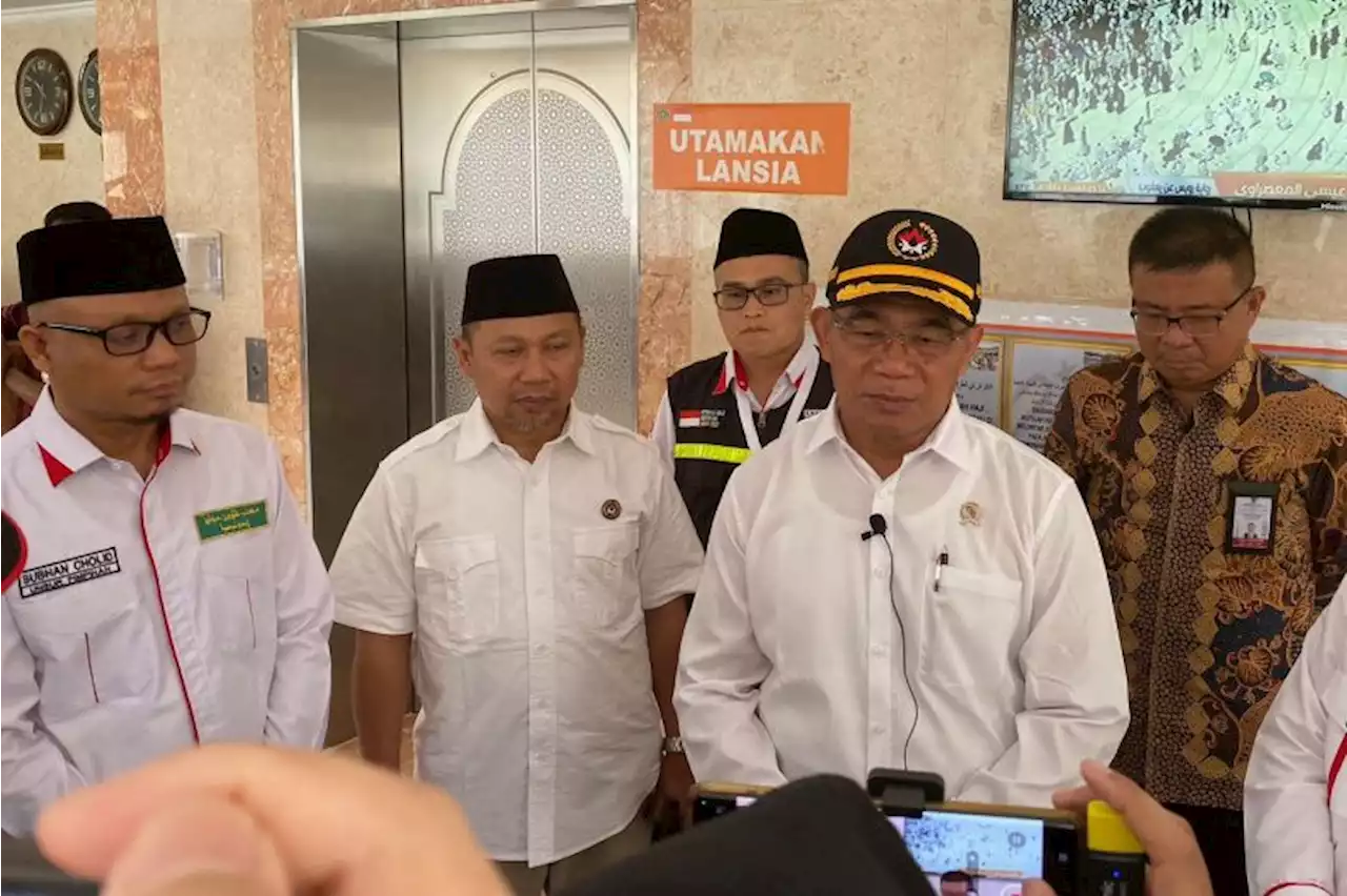 Muhadjir Effendy tinjau kesiapan fasilitas jamaah haji di Mekkah