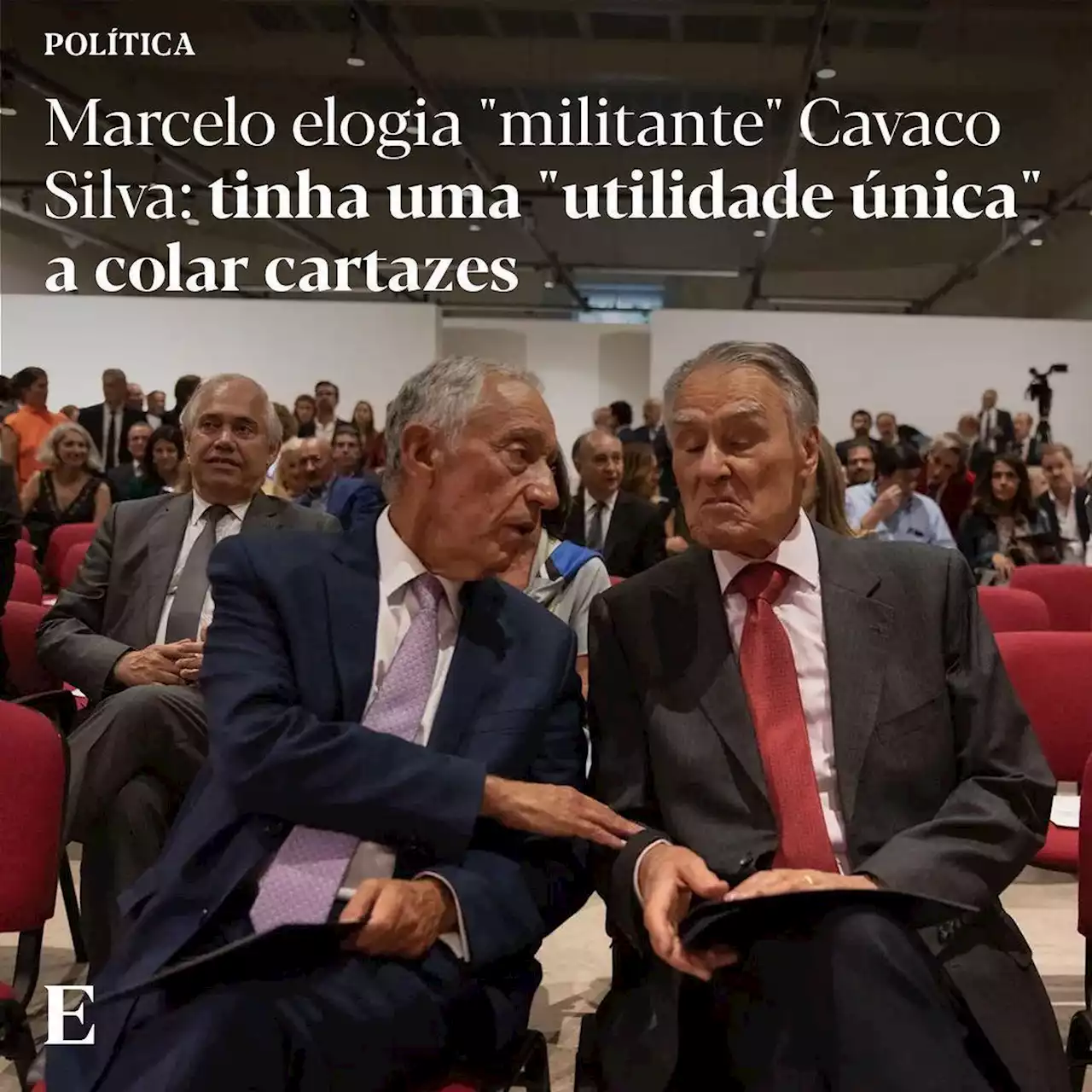 Marcelo elogia 'militante' Cavaco: tinha uma 'utilidade única' a colar cartazes