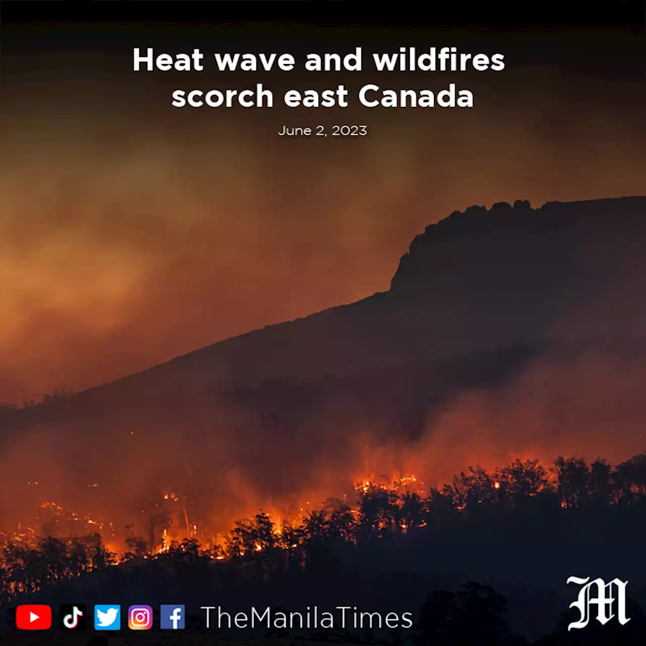 Heat wave and wildfires scorch east Canada