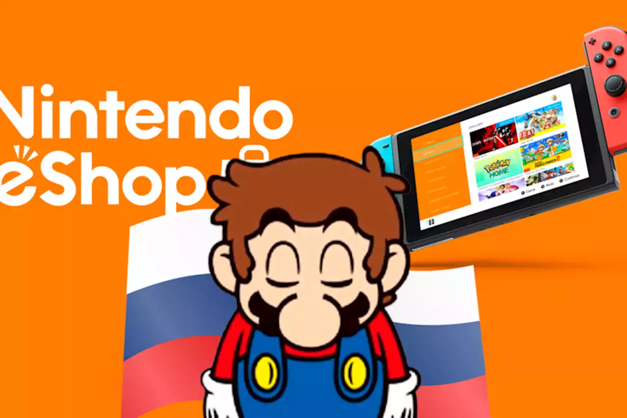 Nintendo ha tomado una decisión radical: no permitirá que se puedan comprar juegos si vives en Rusia