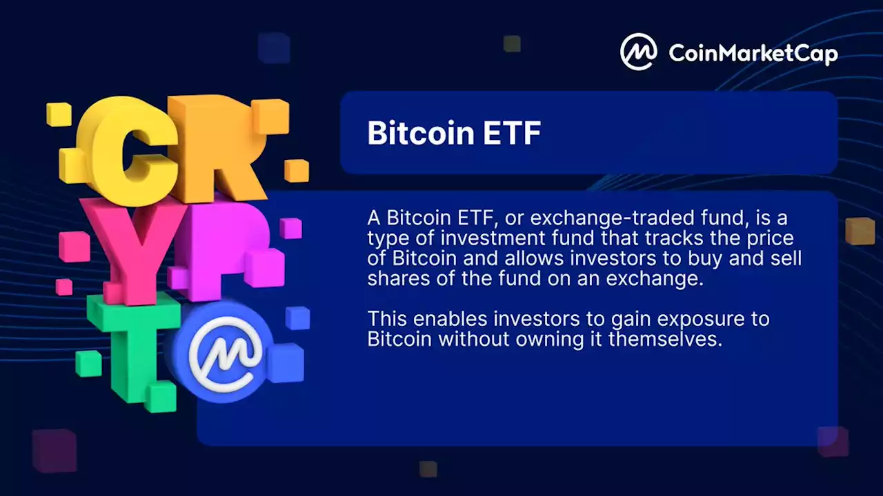 Bitcoin ETF Definition | CoinMarketCap