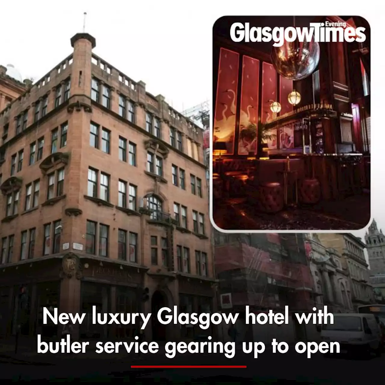 New luxury Glasgow hotel with butler service gearing up to open