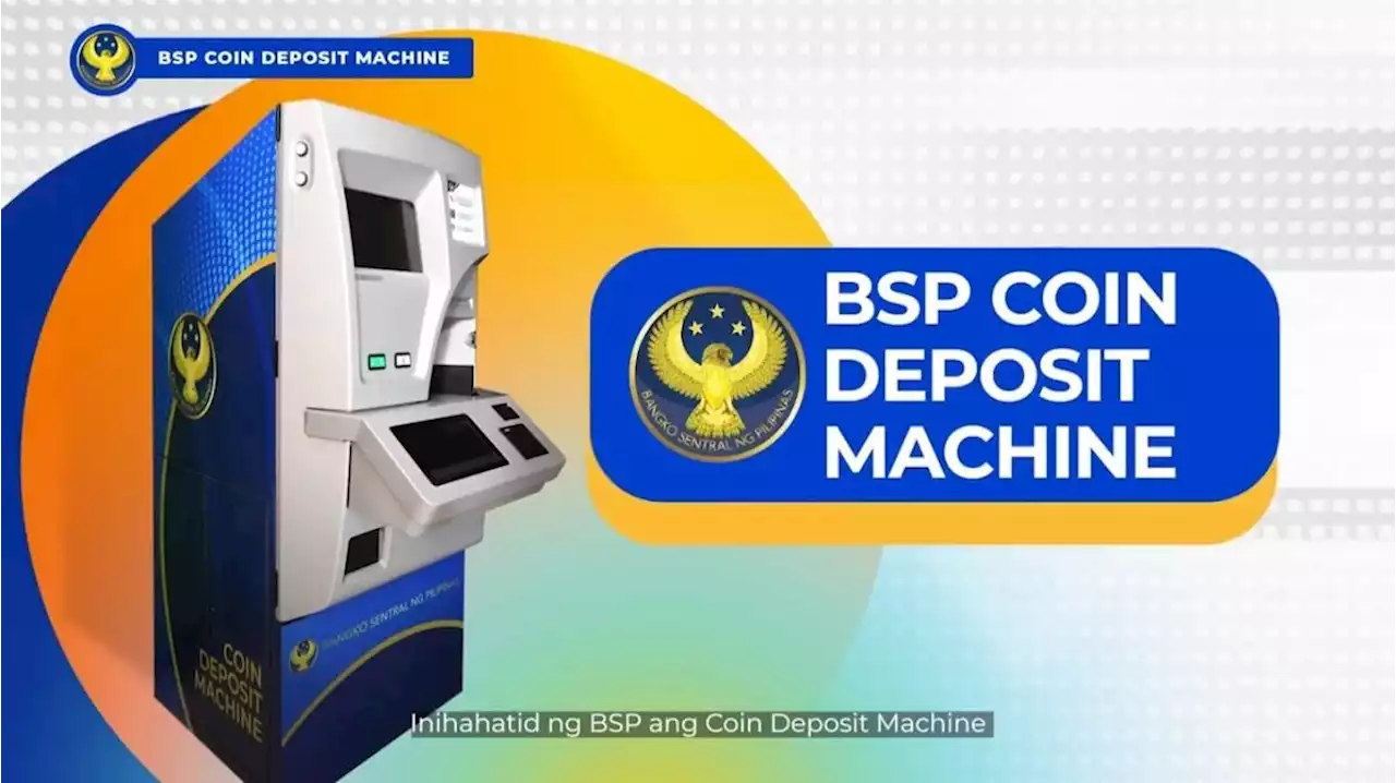 BSP launches coin deposit machines