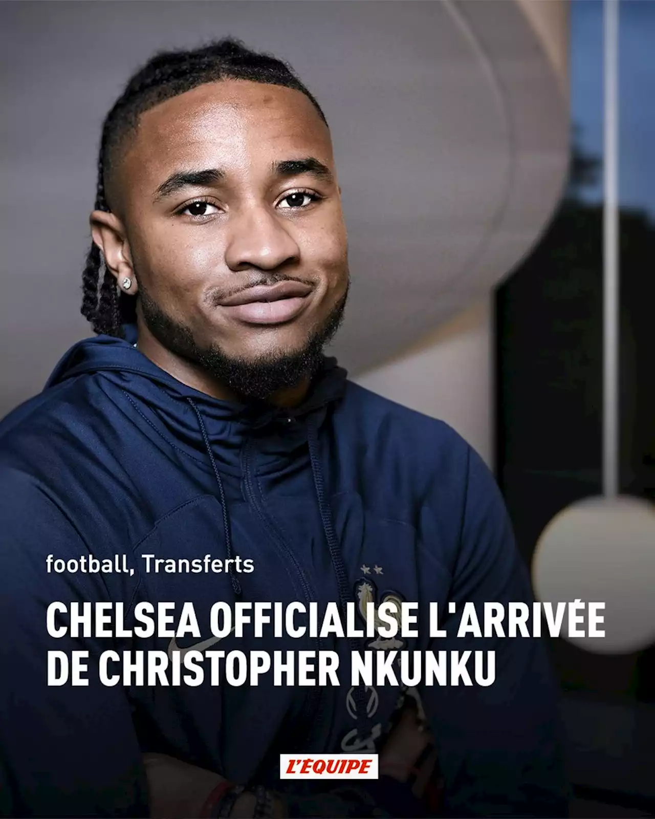 Transferts : Chelsea officialise l'arrivée de Christopher Nkunku