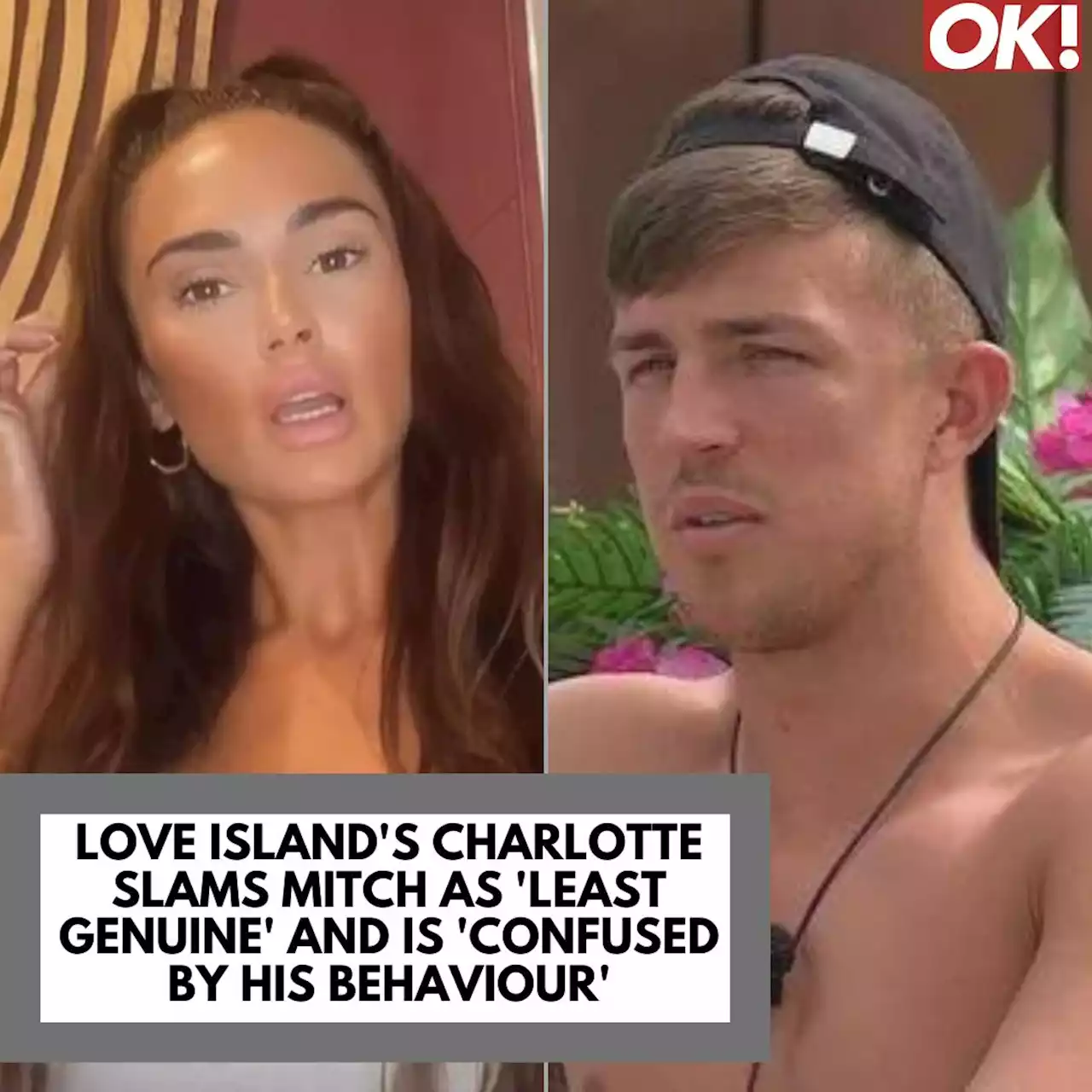 Love Island's Charlotte Sumner slams Mitch as 'least genuine in villa'