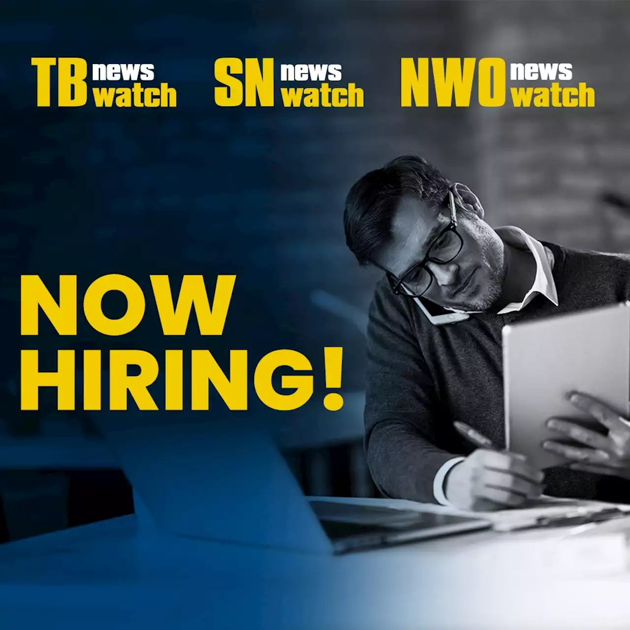 JOIN OUR TEAM: Newswatch is hiring