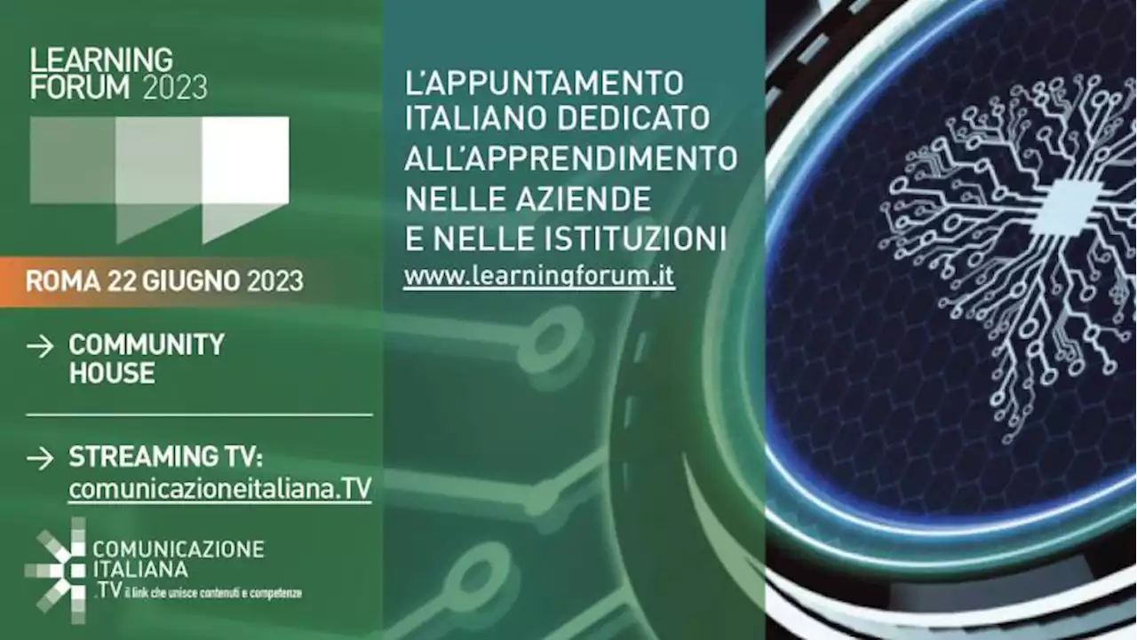 Al via 2a edizione del Learning forum di Comunicazione Italiana