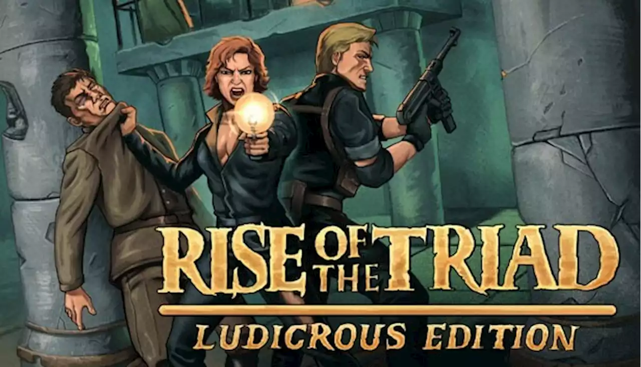 Rise of the Triad: Ludicrous Edition on Steam