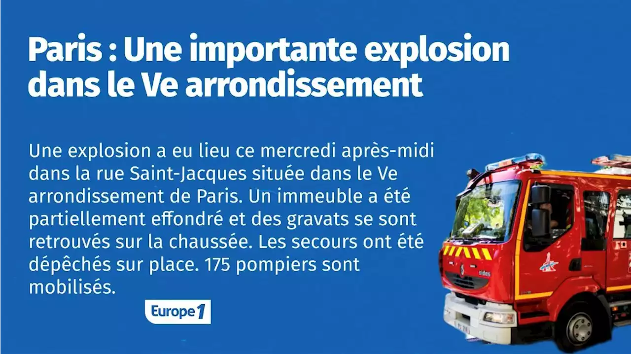 EN DIRECT - Explosion à Paris : un immeuble partiellement effondré, sept blessés «en urgence absolue»