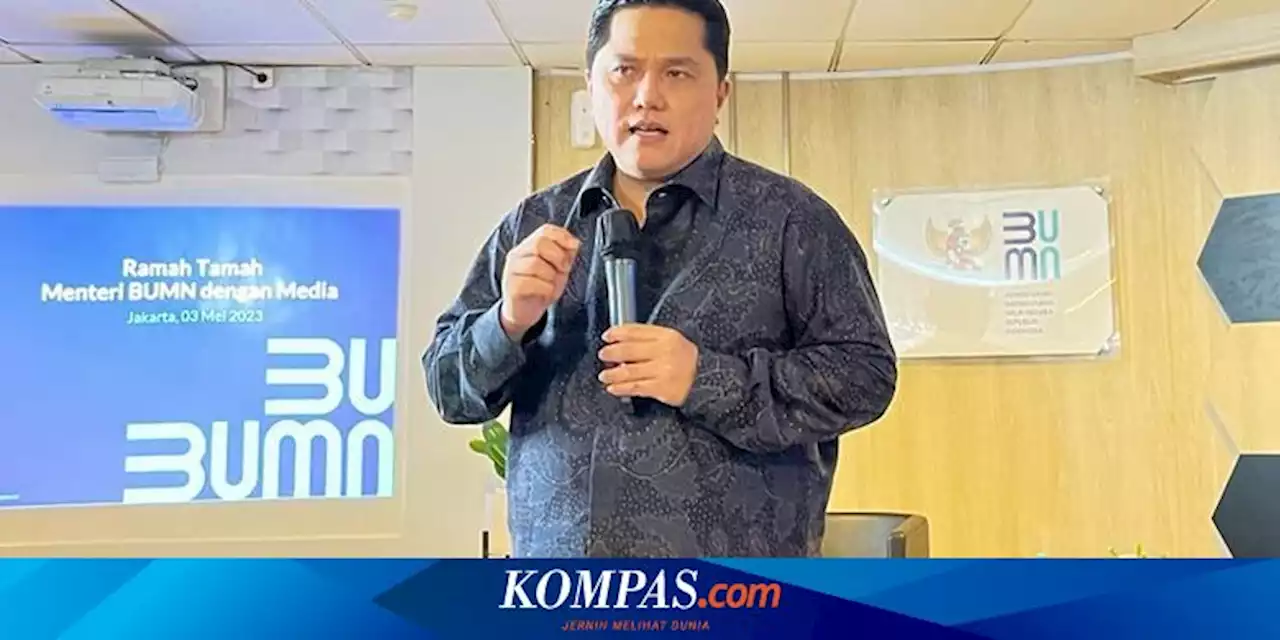 Pesan Erick Thohir ke Pertamina: Harus Berani Bersaing dengan Perusahaan Global