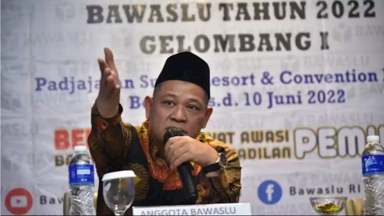 Bawaslu: Bagi yang Punya Media atau Duit Banyak Tak Boleh Semena-mena dalam Kampanyekan Diri