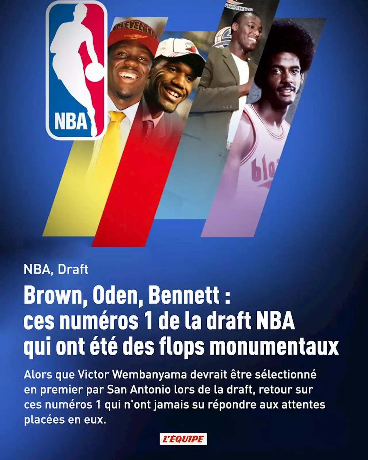 Brown, Oden, Bennett : ces numéros 1 de la draft NBA qui ont été des flops monumentaux