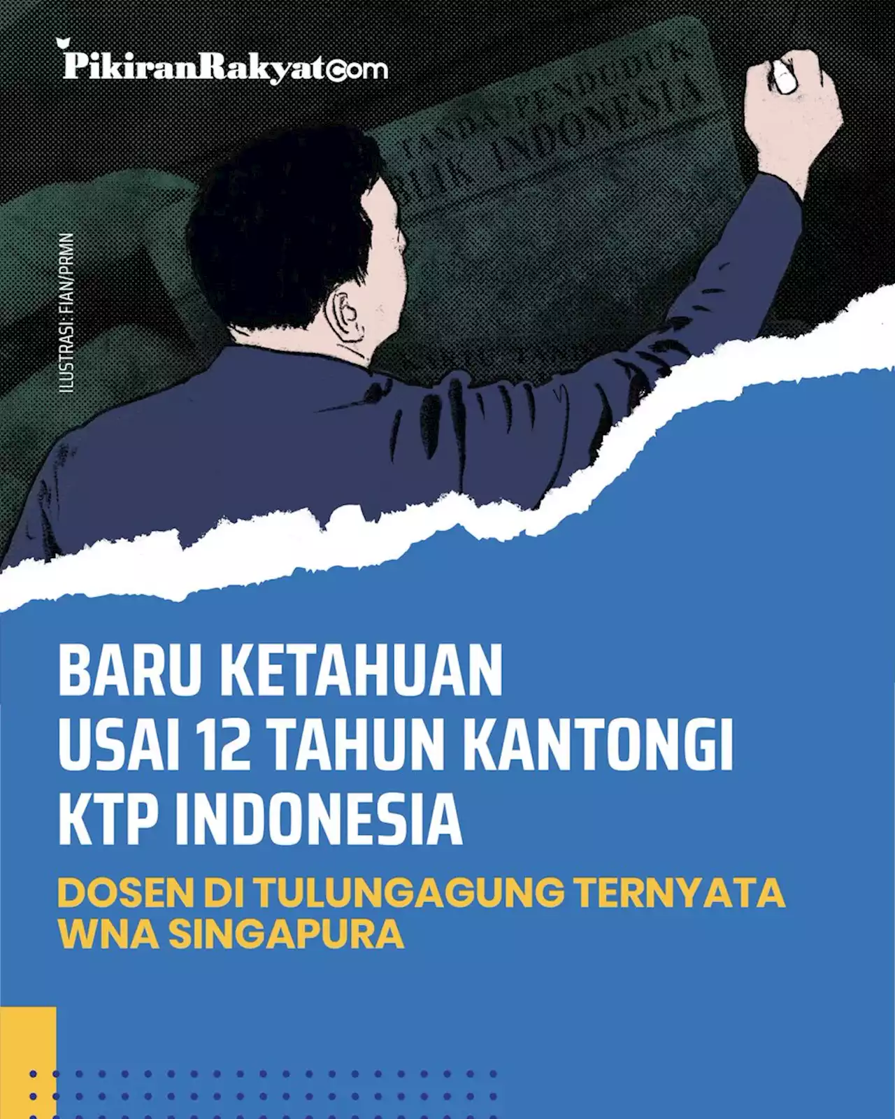 Baru Ketahuan Usai 12 Tahun Kantongi KTP Indonesia, Dosen di Tulungagung Ternyata WNA Singapura