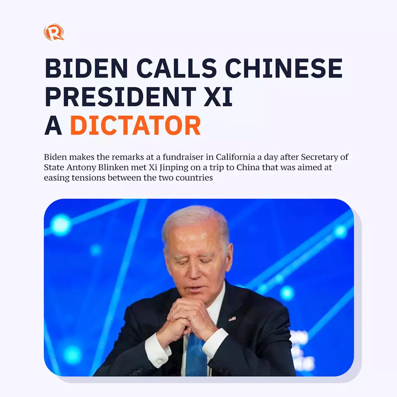 Biden calls Chinese President Xi a dictator