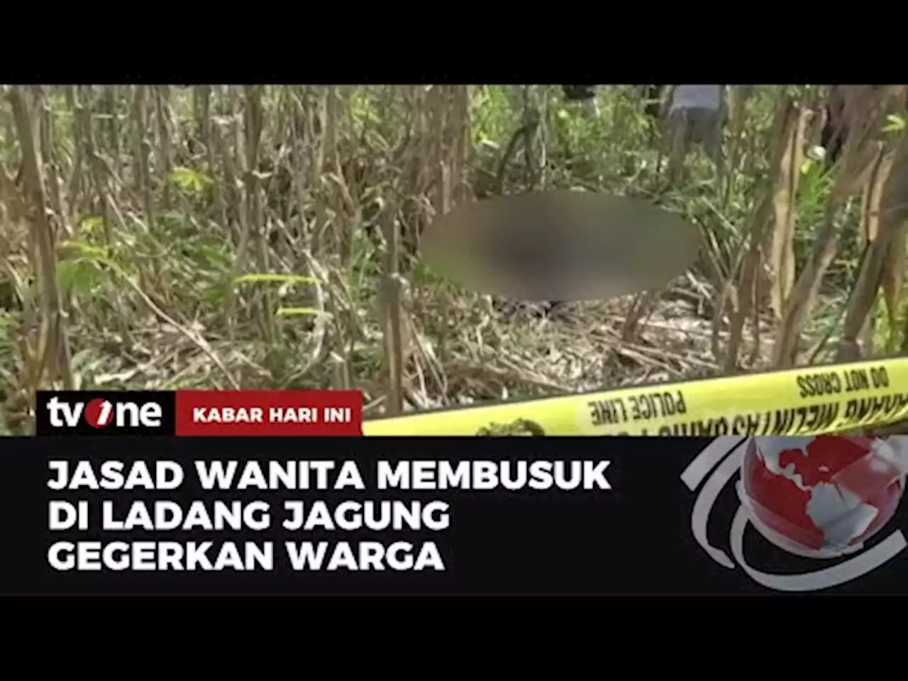 Kain Menjerat Leher, Jasad Wanita Ditemukan di Ladang Jagung - tvOne