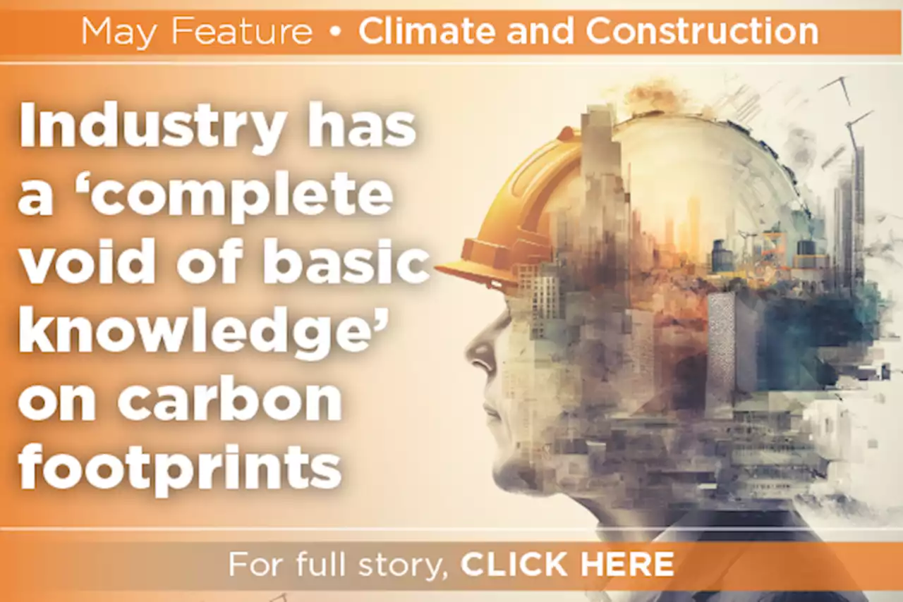 Industry has a ‘complete void of basic knowledge’ on carbon footprints - constructconnect.com - Daily Commercial News