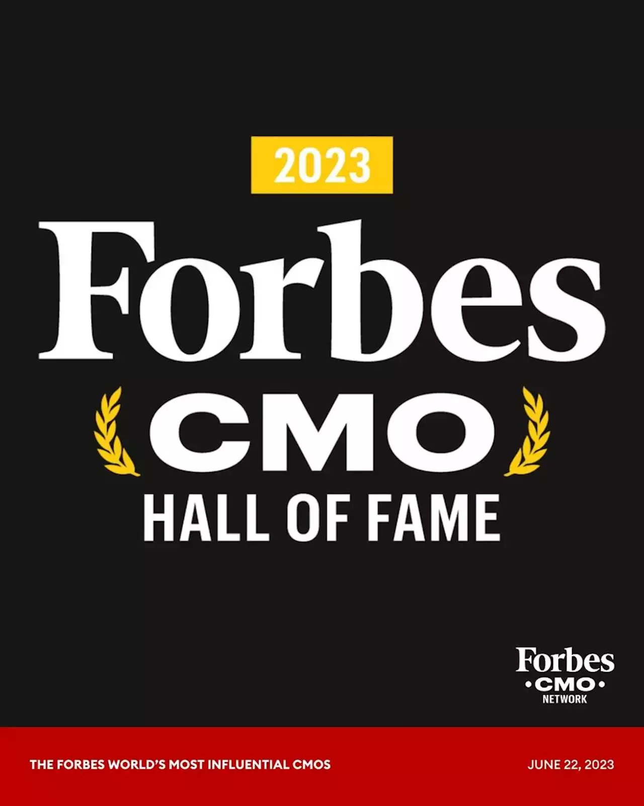 The 2023 Forbes CMO Hall Of Fame