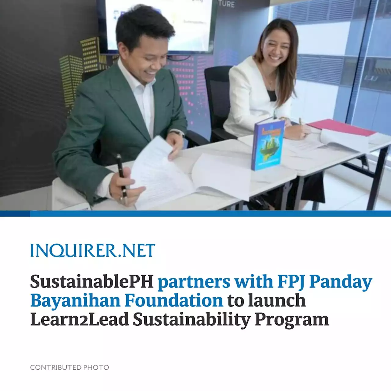 SustainablePH partners with FPJ Panday Bayanihan Foundation to launch Learn2Lead Sustainability Program